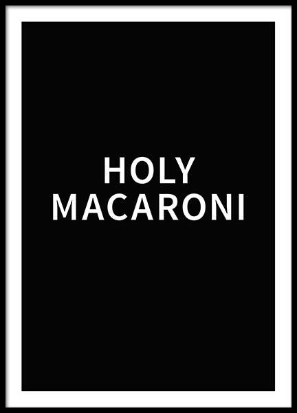 Holy Macaroni Poster in the group Prints / Text posters at Desenio AB (2018)