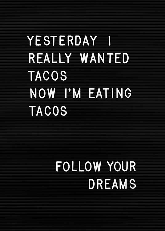 Taco Dreams Poster / Text posters at Desenio AB (10361)
