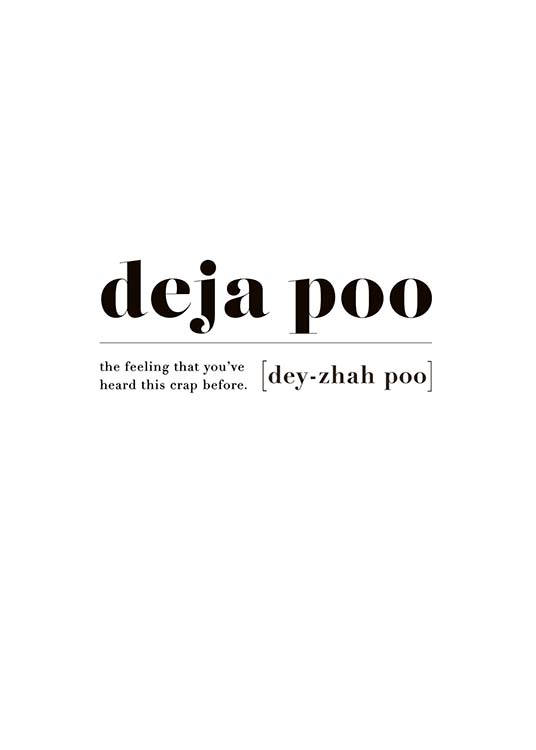 Deja Poo Poster