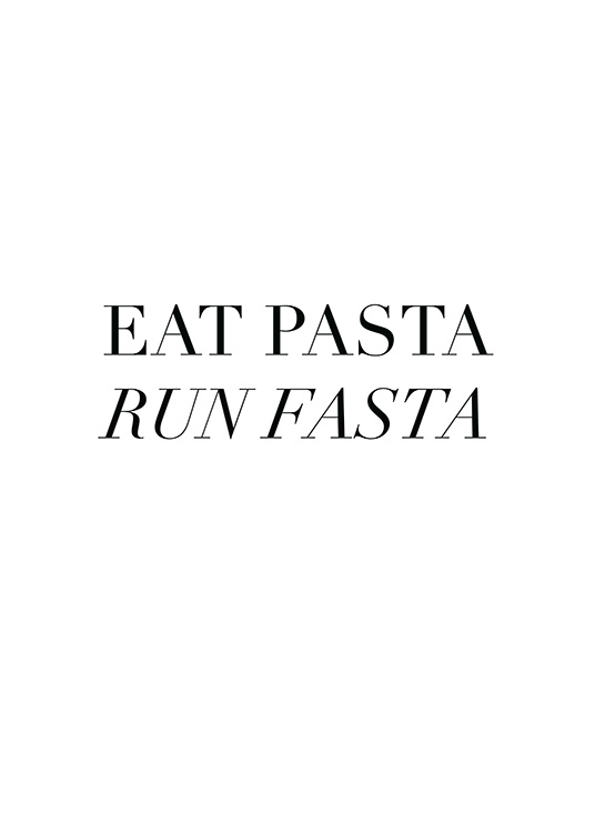 Eat Pasta Poster / Text posters at Desenio AB (12250)
