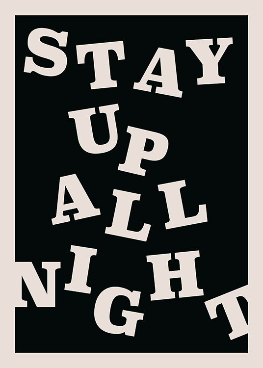 Stay up All Night Poster