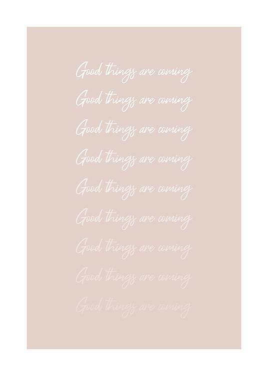 Good Things Are Coming Poster