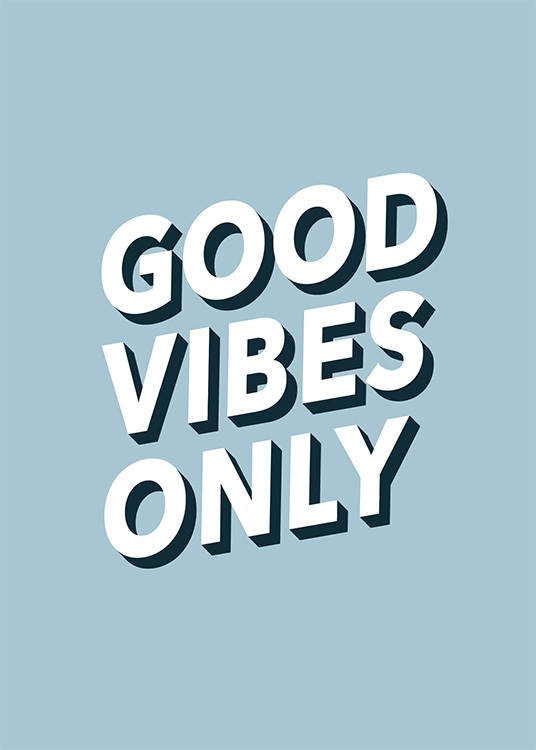 only good vibes