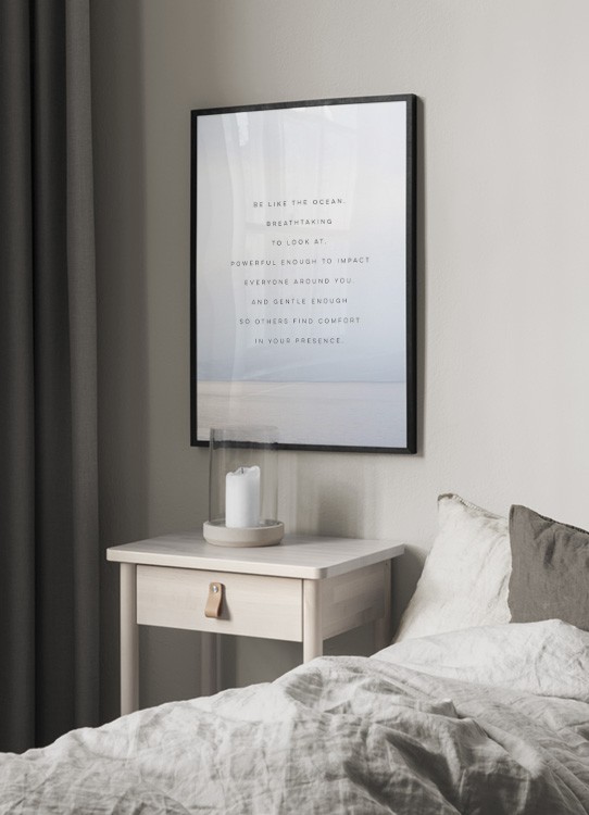  - Text print with quote about being like the ocean on a photograph of a calm ocean